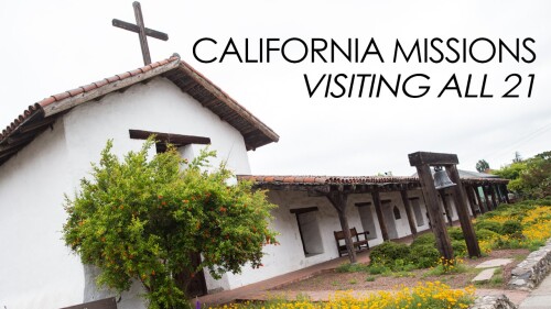 California-Missions-Highlights-from-Visiting-All-21.jpg