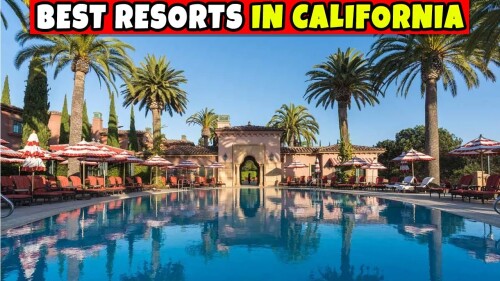 Resorts-in-California---10-Best-Resorts-in-California.jpg